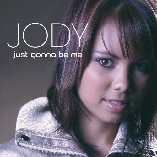 Jody Just Gonna Be Me cover artwork