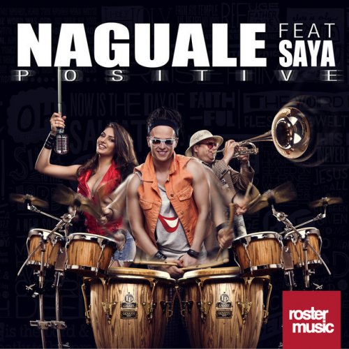 Naguale featuring Saya — Positive cover artwork