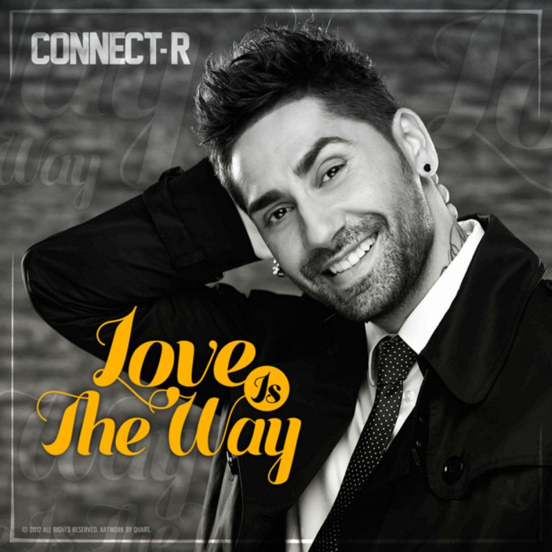 Connect-R Love Is The Way cover artwork