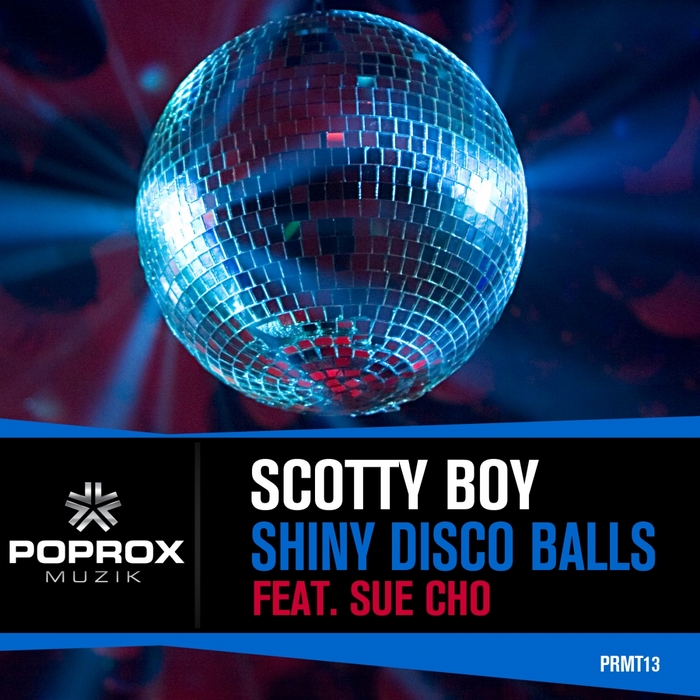 DJ Scotty Boy ft. featuring Sue Cho Shiny Disco Balls cover artwork