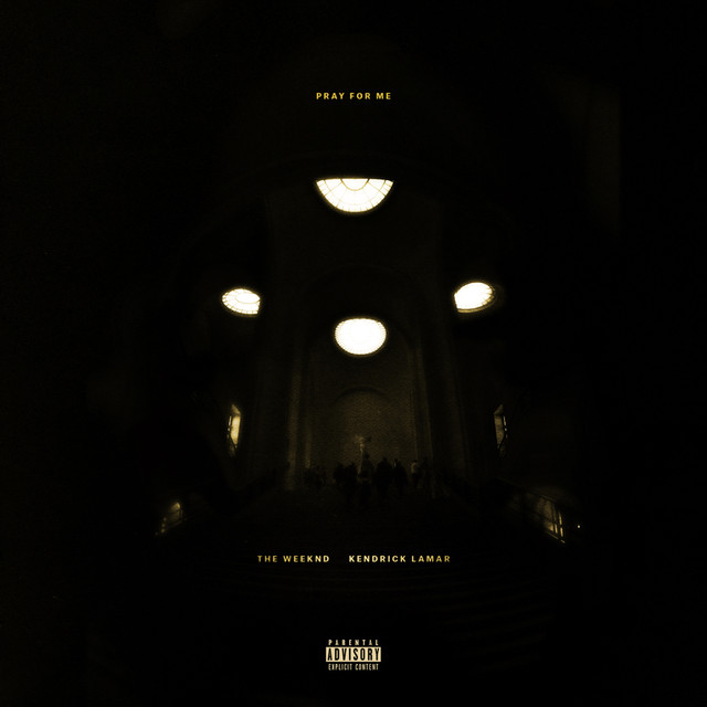 The Weeknd & Kendrick Lamar — Pray For Me cover artwork