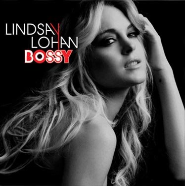 Lindsay Lohan Bossy cover artwork