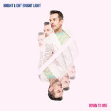 Bright Light Bright Light Down to One cover artwork