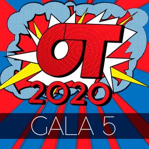 Operación Triunfo 2020 OT Gala 5 (Operación Triunfo 2020) cover artwork