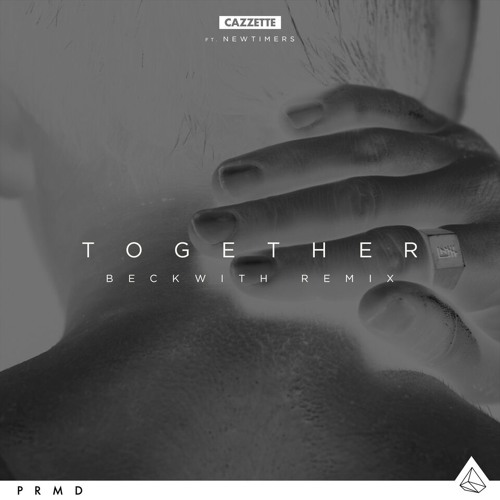 CAZZETTE featuring Newtimers — Together cover artwork