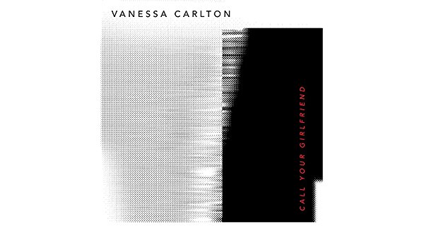 Vanessa Carlton — Call Your Girlfriend cover artwork
