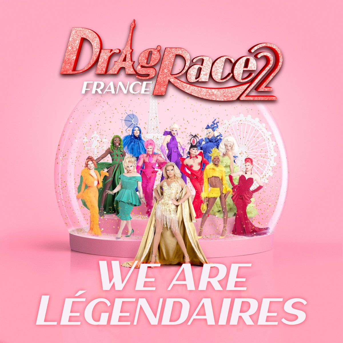 The Cast of Drag Race France We Are Légendaires cover artwork