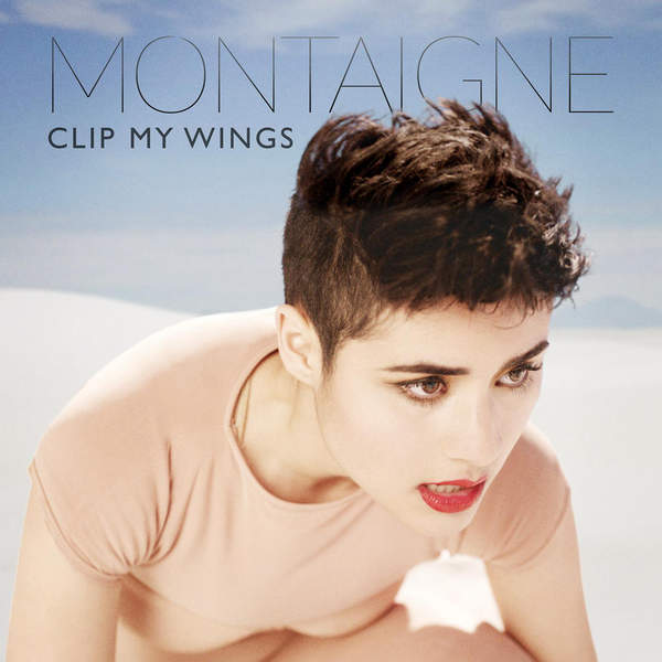 Montaigne — Clip My Wings cover artwork