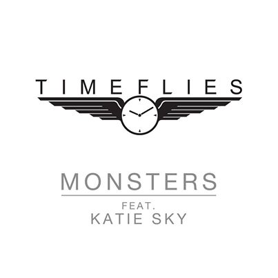 Timeflies featuring Katie Sky — Monsters cover artwork