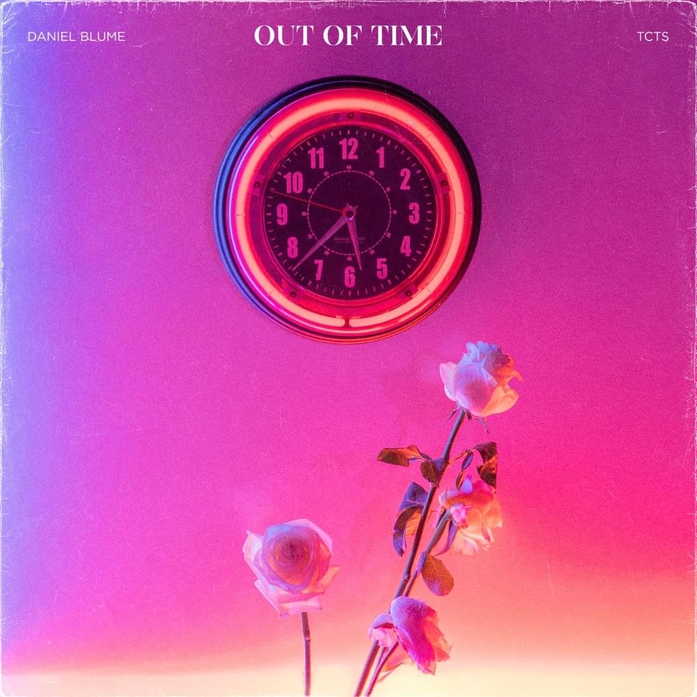 Daniel Blume & TCTS Out Of Time cover artwork