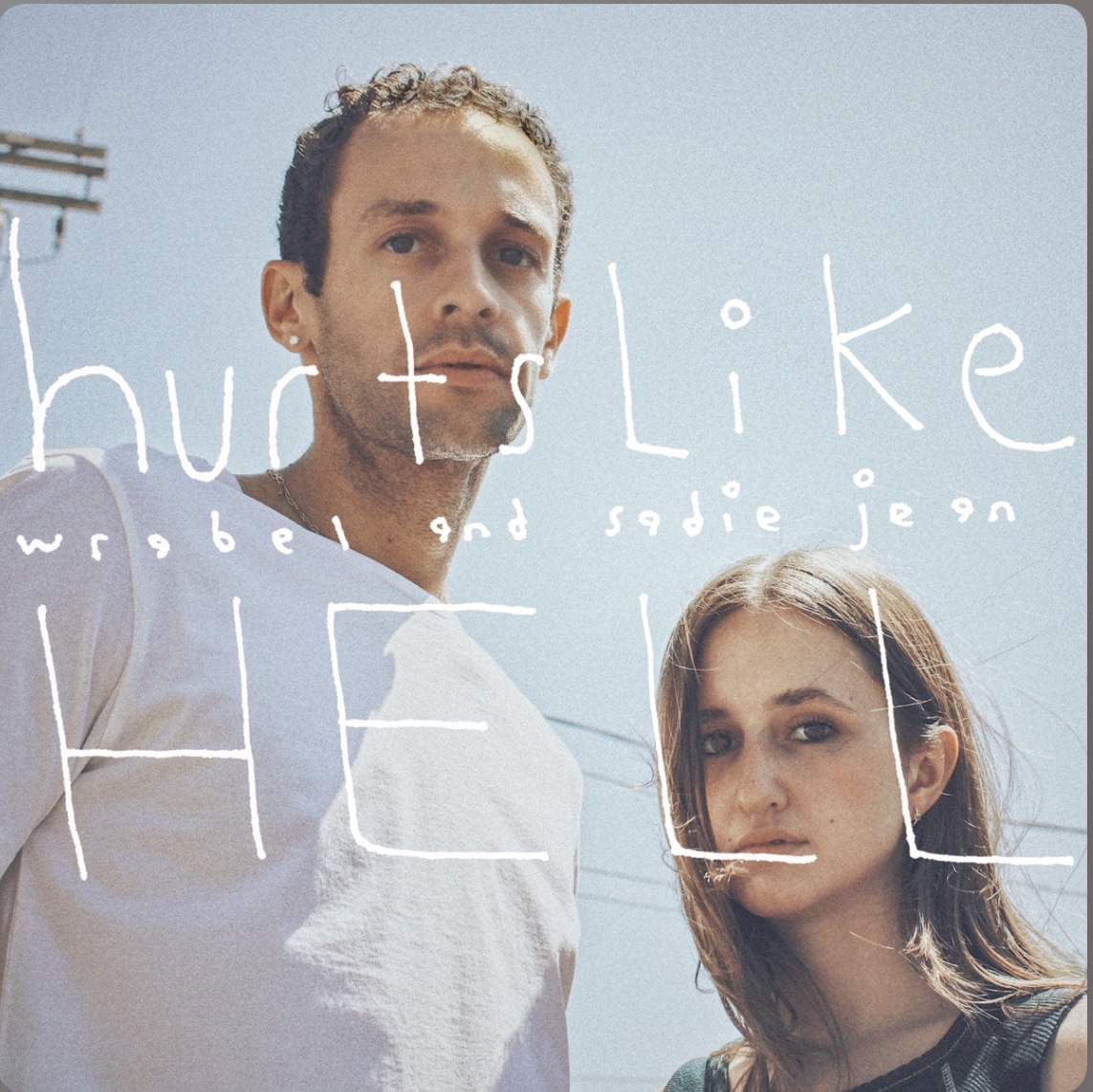 Wrabel featuring Sadie Jean — Hurts Like Hell cover artwork