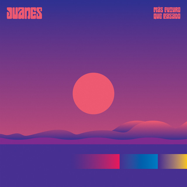 Juanes — Más Futuro Que Pasado cover artwork