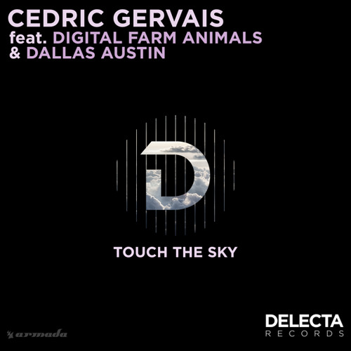 Cedric Gervais featuring Digital Farm Animals & Dallas Austin — Touch the Sky cover artwork