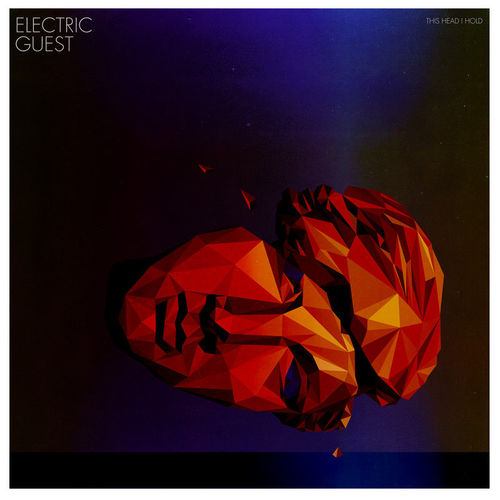 Electric Guest — This Head I Hold cover artwork