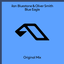 ilan Bluestone & Oliver Smith Blue Eagle cover artwork