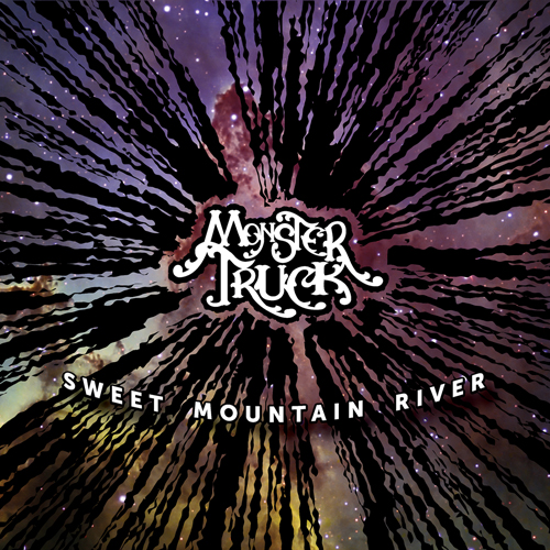Monster Truck Sweet Mountain River cover artwork