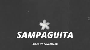 juan karlos & Gloc9 Sampaguita cover artwork