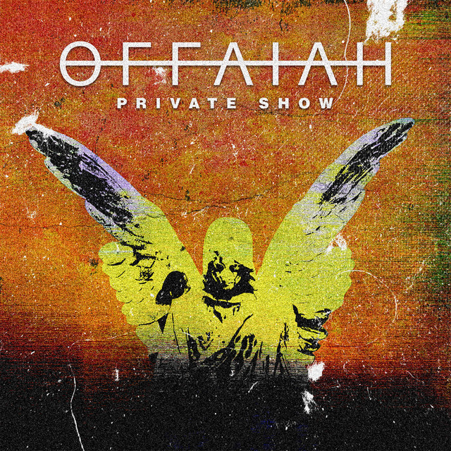 OFFAIAH — Private Show cover artwork