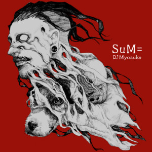 DJ Myosuke — SuM= cover artwork
