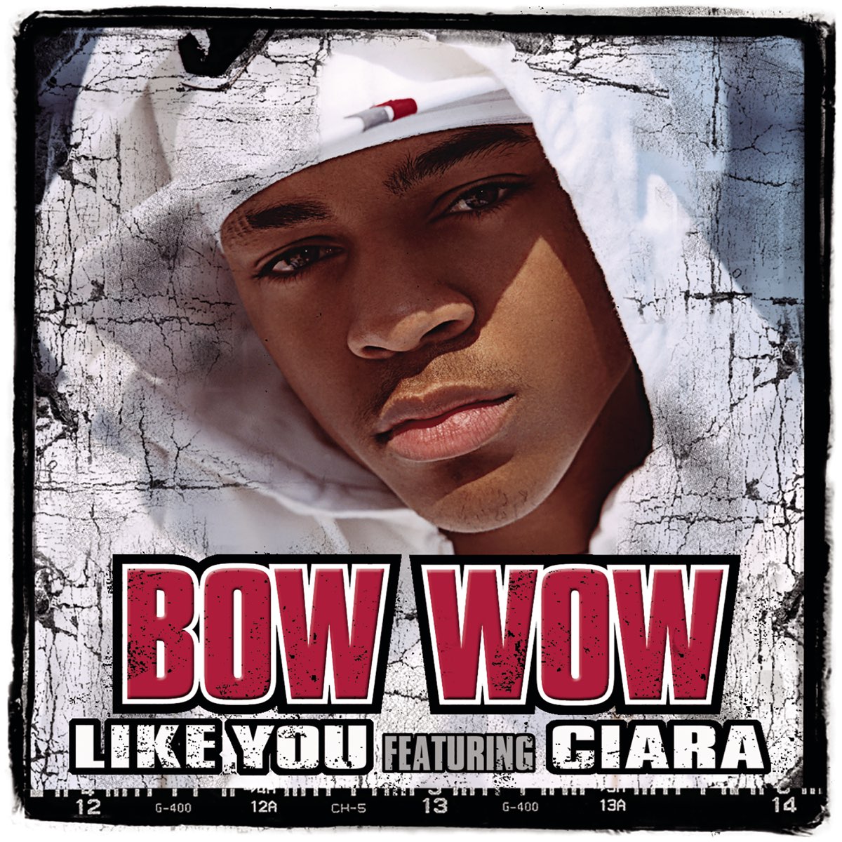 Bow Wow featuring Ciara — Like You cover artwork