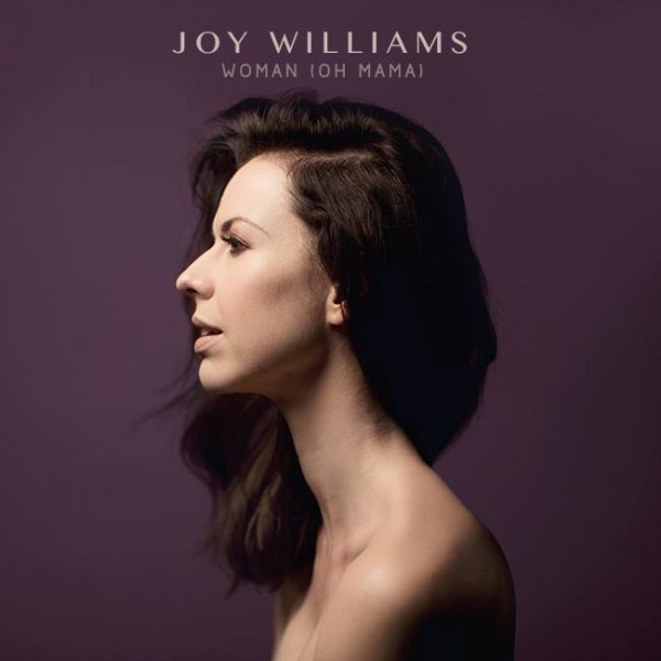 Joy Williams Woman (Oh Mama) cover artwork
