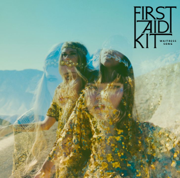 First Aid Kit Waitress Song cover artwork
