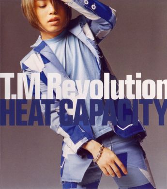 T.M. Revolution — Heat Capacity cover artwork