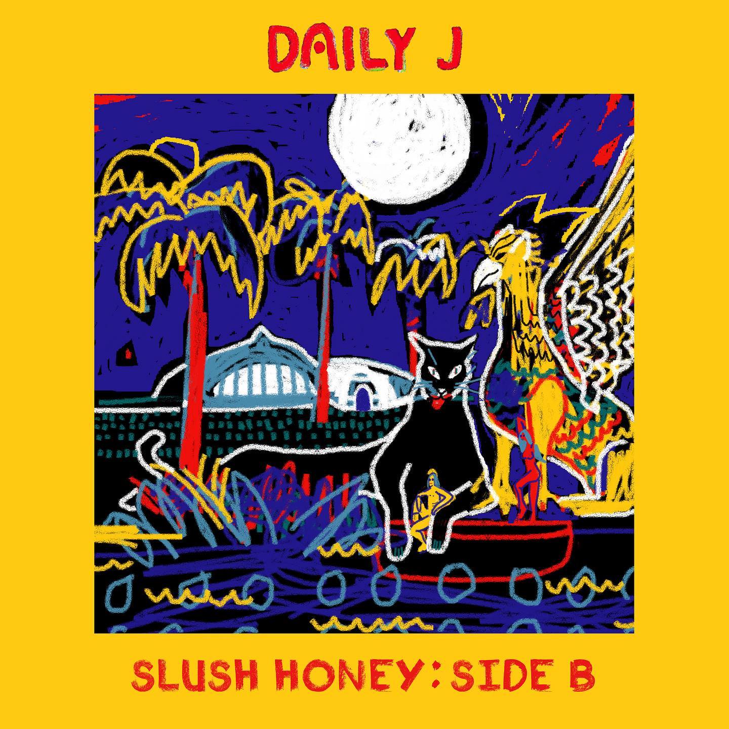 Daily J Slush Honey: Side B cover artwork