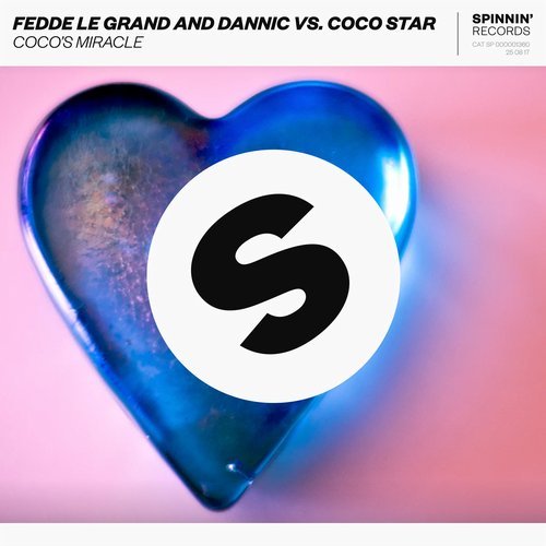 Fedde Le Grand & Dannic featuring Coco Star — Coco&#039;s Miracle cover artwork