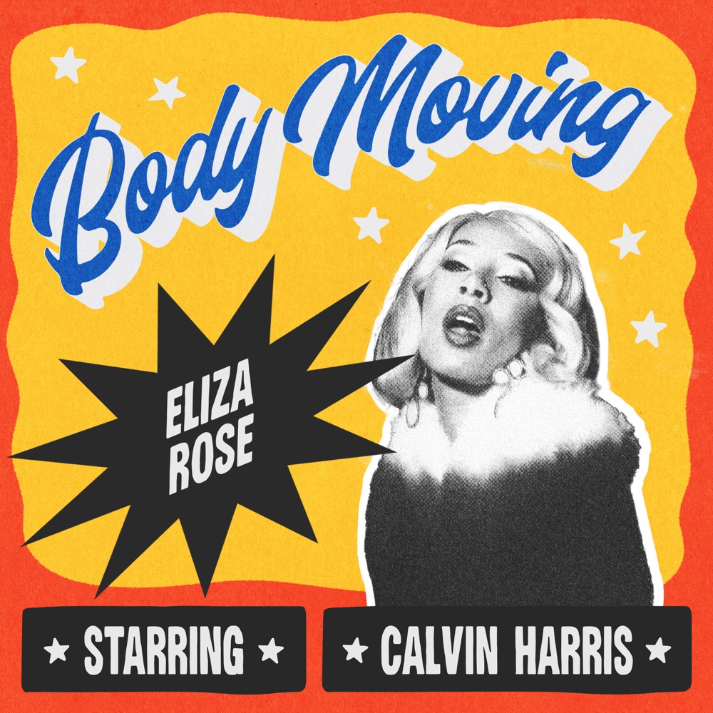 Eliza Rose & Calvin Harris — Body Moving cover artwork