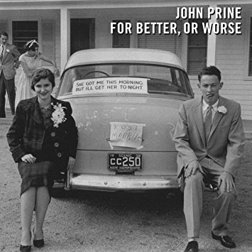 John Prine For Better, or Worse cover artwork