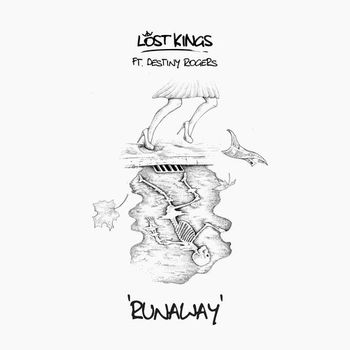 Lost Kings ft. featuring Destiny Rogers Runaway. cover artwork
