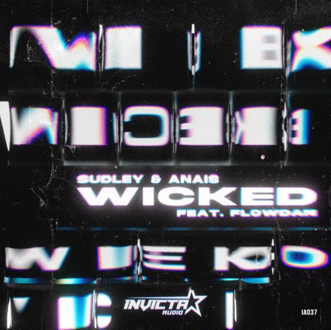Sudley featuring Anaïs &amp; Flowdan — Wicked cover artwork