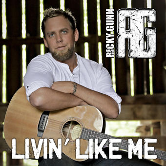 Ricky Gunn — Livin&#039; Like Me cover artwork