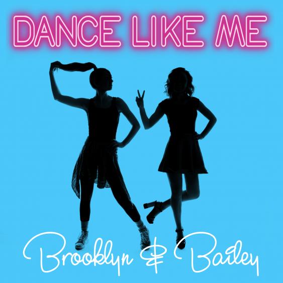 Brooklyn And Bailey Dance Like Me cover artwork