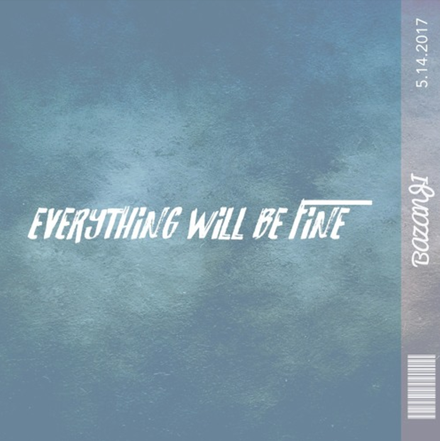 Bazanji — Everything Will Be Fine cover artwork