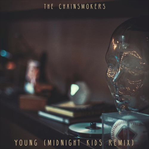 The Chainsmokers Young (Midnight Kids Remix) cover artwork
