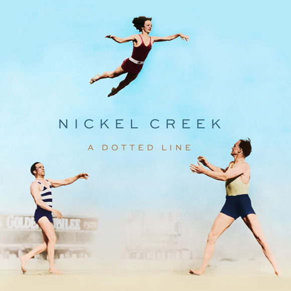 Nickel Creek A Dotted Line cover artwork