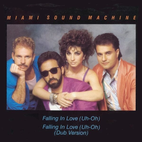 Gloria Estefan &amp; Miami Sound Machine — Falling in Love (Uh-Oh) cover artwork