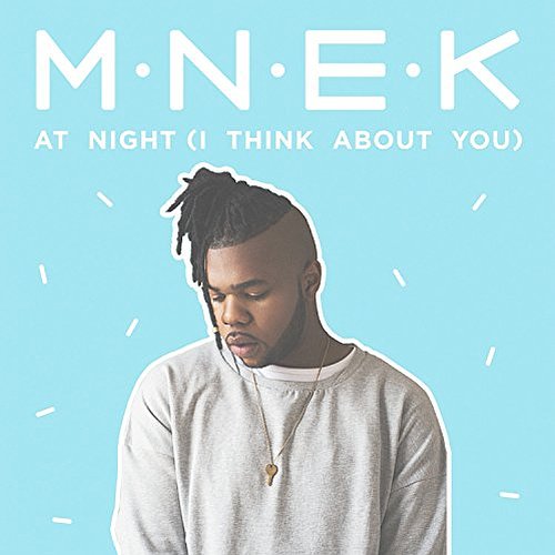 MNEK — At Night (I Think About You) cover artwork