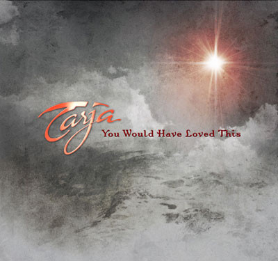 Tarja — You Would Have Loved This cover artwork