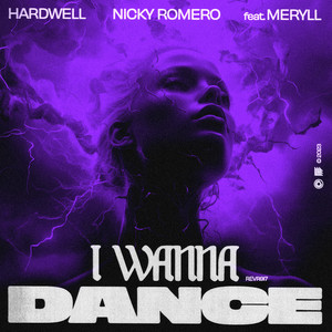 Hardwell & Nicky Romero featuring MERYLL — I Wanna Dance cover artwork