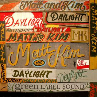 Matt &amp; Kim — Daylight cover artwork