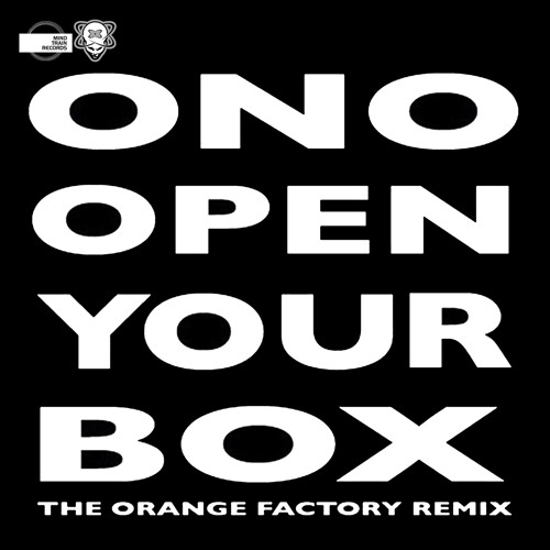 Ono — Open Your Box (The Orange Factory Remix) cover artwork