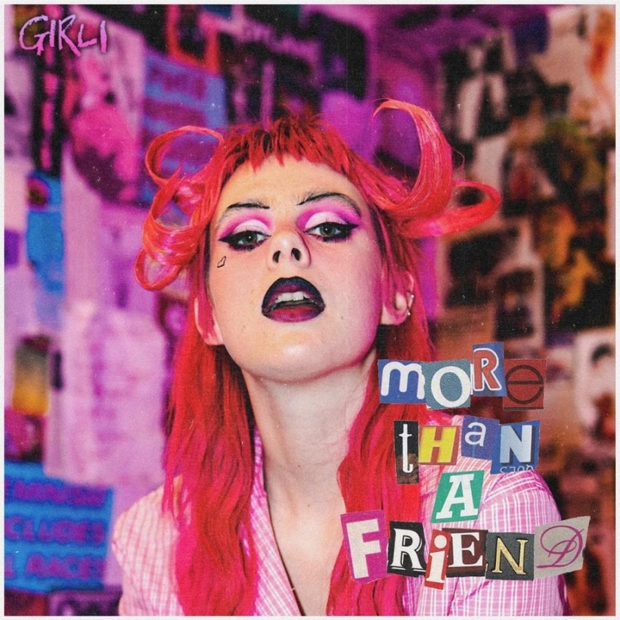 girli — More Than A Friend cover artwork