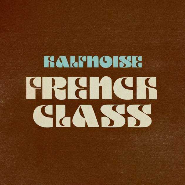 HalfNoise — French Class cover artwork