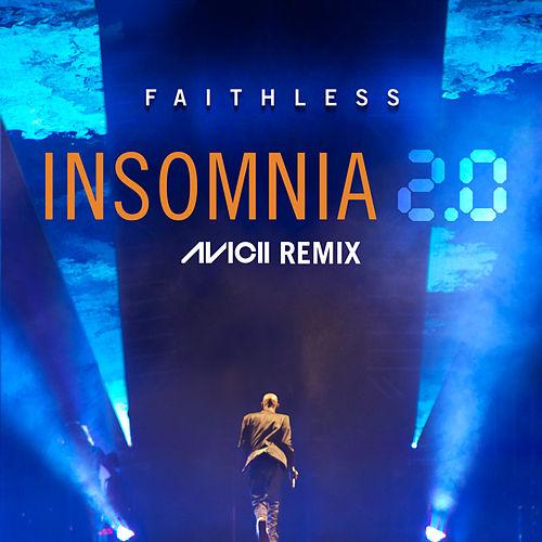 Faithless — Insomnia 2.0 (Avicii Remix) cover artwork