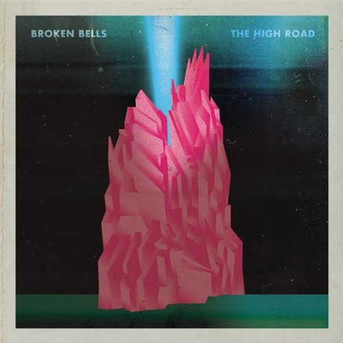 Broken Bells — The High Road cover artwork