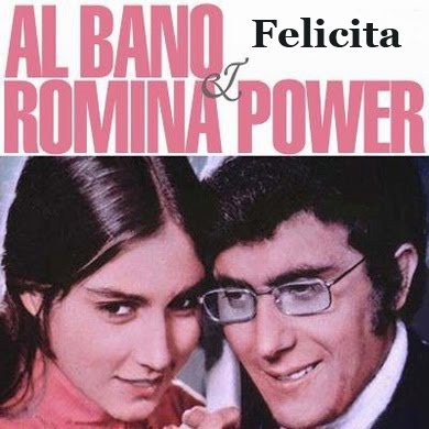 Al Bano &amp; Romina Power Felicita cover artwork