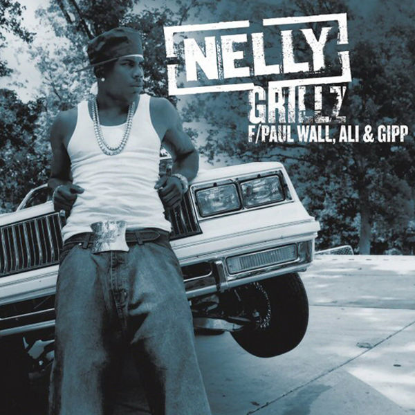 Nelly ft. featuring Paul Wall & Big Gipp Grillz cover artwork